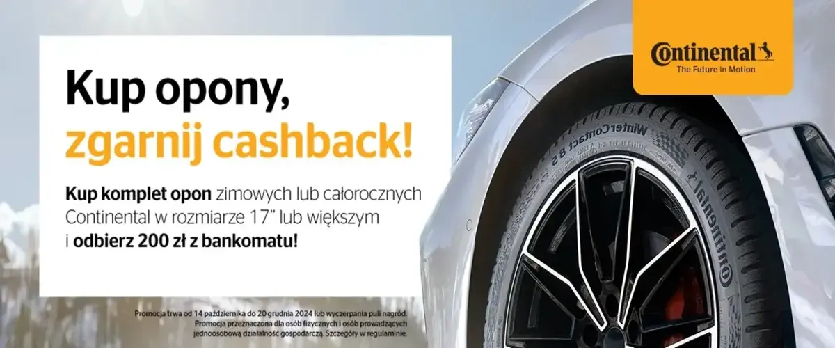 Opony Continental, to Twoje bezpieczeństwo i Twój cashback!